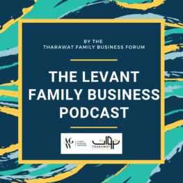 The Levant Family Business Podcast Logo with AGW and Tharawat Logo
