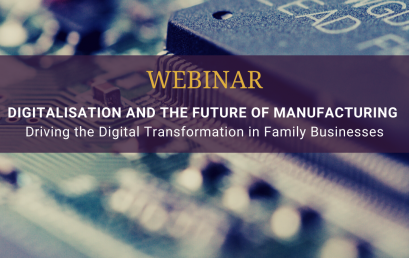 Webinar | Digitalisation and the Future of Manufacturing