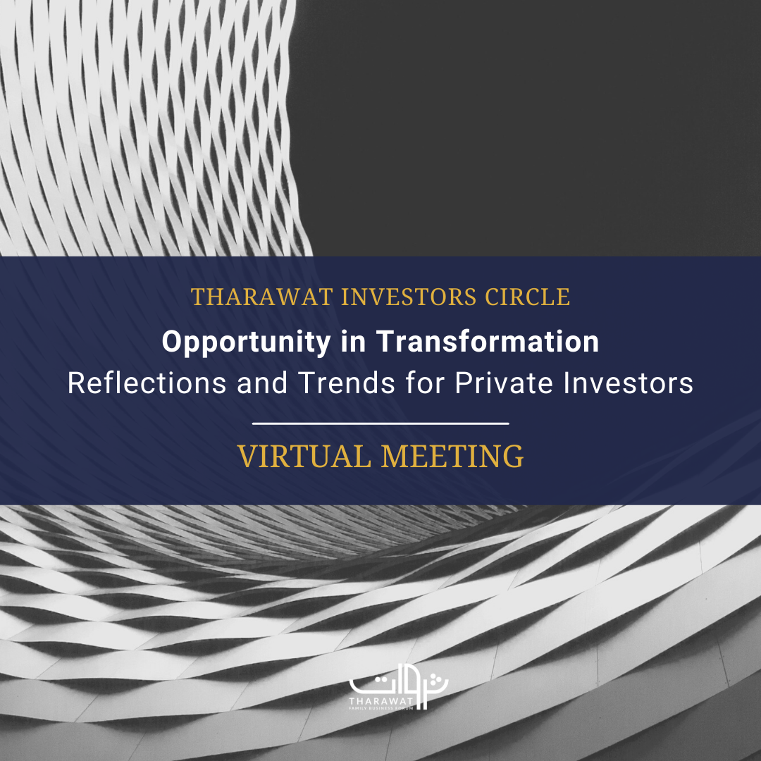 Virtual Meeting | Tharawat Investors Circle – Opportunity in Transformation