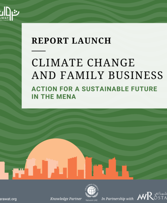 Climate Change and Family Business Report: Action for a Sustainable Future in the MENA
